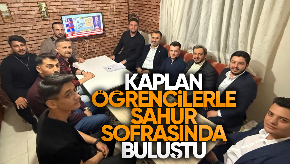 AK Parti Kırıkkale Milletvekili Mustafa Kaplan, Öğrenci Evinde Sahurda Gençlerle Bir Araya Geldi