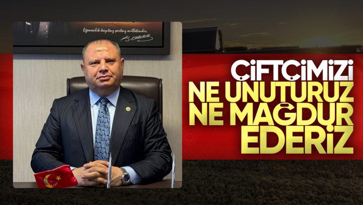 Halil Öztürk’ten Zirai Don Mesajı: ‘Çiftçimizi Ne Unuturuz Ne Mağdur Ederiz’