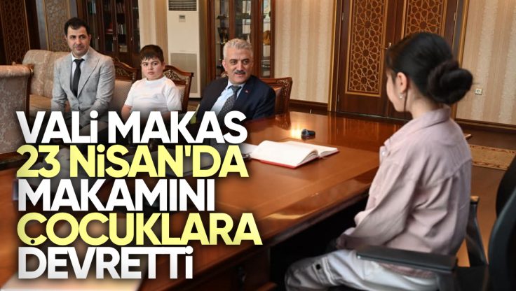 Kırıkkale Valisi Mehmet Makas, 23 Nisan’da Makamını Çocuklara Devretti