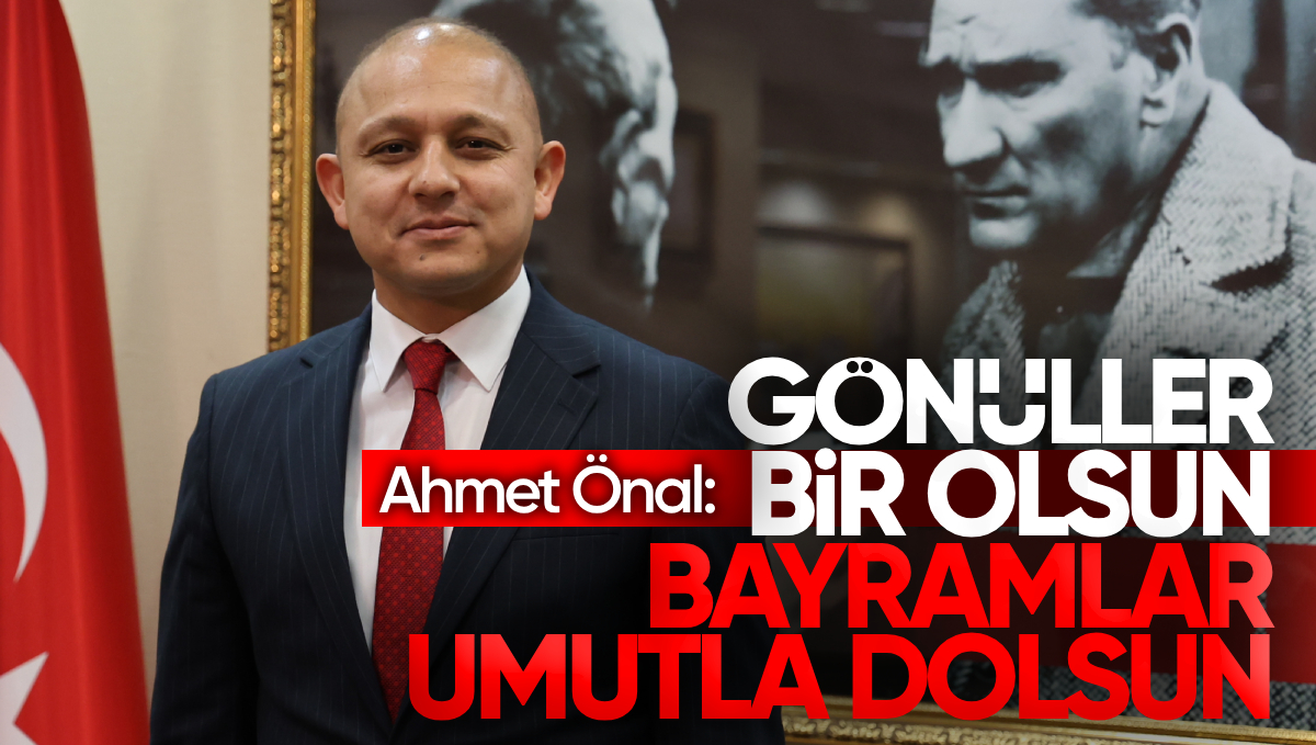 Kırıkkale Belediye Başkanı Ahmet Önal’dan Kurban Bayramı Mesajı: ‘Gönüller Bir Olsun, Bayramlar Umutla Dolsun’