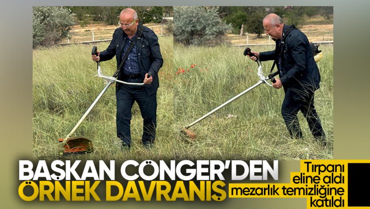 Başkan Cönger Tırpanı Eline Aldı, Mezarlık Temizliğine Katıldı
