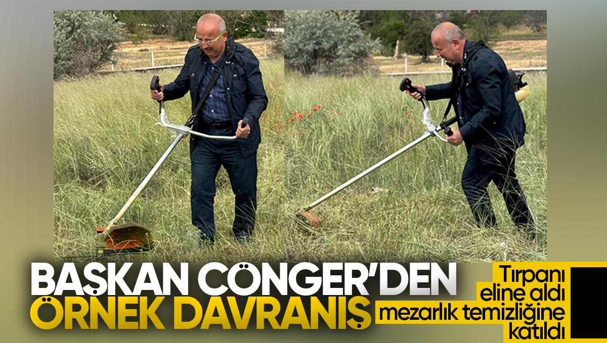 Başkan Cönger Tırpanı Eline Aldı, Mezarlık Temizliğine Katıldı