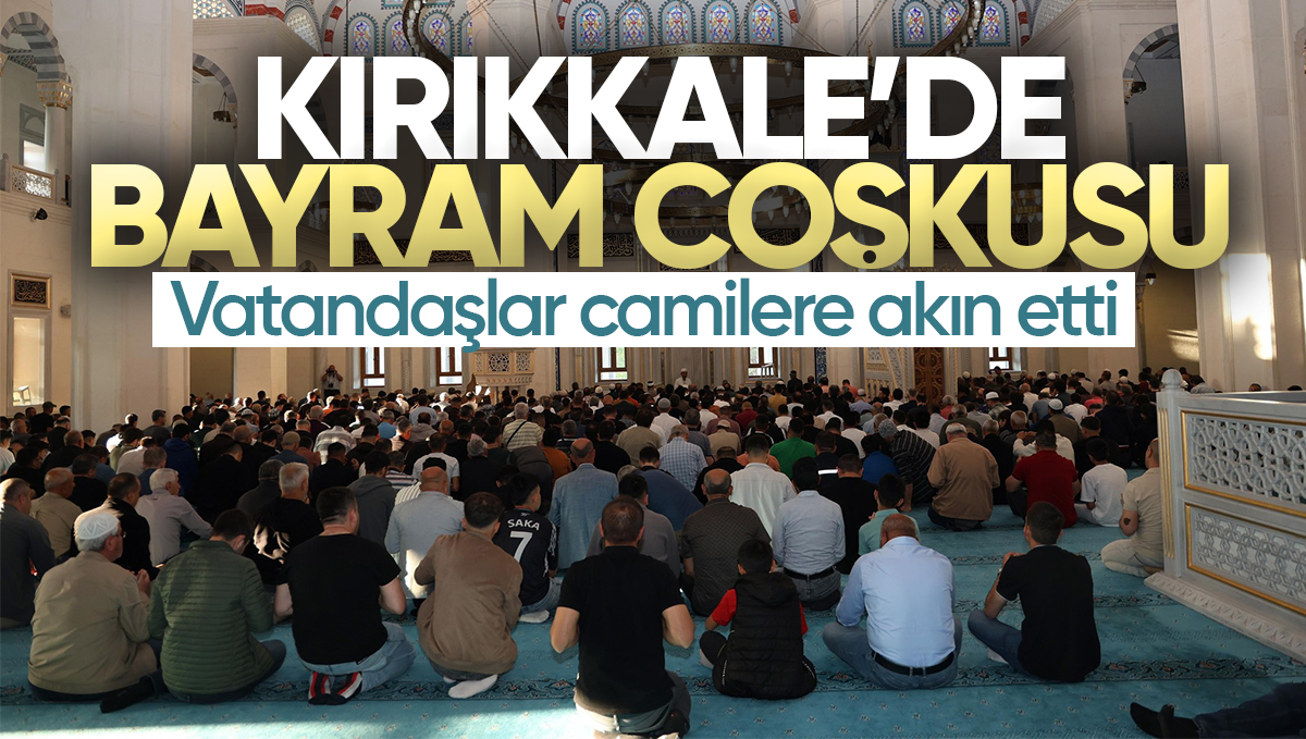 Kırıkkale’de Kurban Bayramı Coşkusu Nur Camii’nde Birlik ve Kardeşlik Mesajıyla Kutlandı