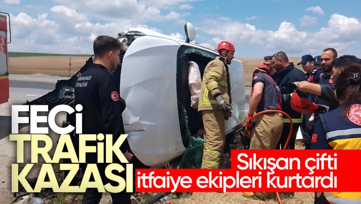 Kırıkkale’de Feci Trafik Kazası: Sıkışan Çifti İtfaiye Kurtardı