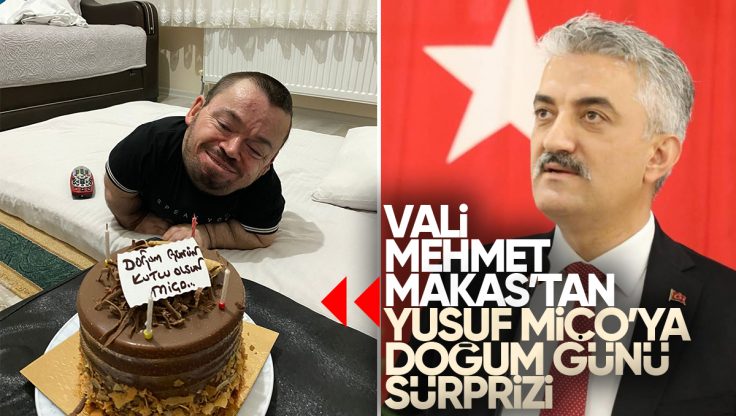 Kırıkkale Valisi Mehmet Makas’tan Yusuf Miço’ya Doğum Günü Sürprizi