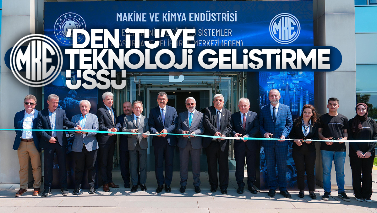 MKE’den İTÜ’ye Teknoloji Geliştirme Üssü: EGEM