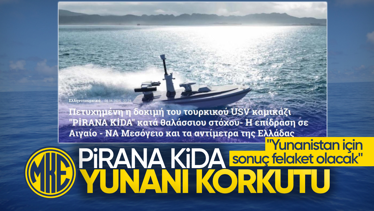 MKE PİRANA’yı Üretti, Yunan Basını Yazdı: Yunanistan İçin Sonuç Felaket Olacak