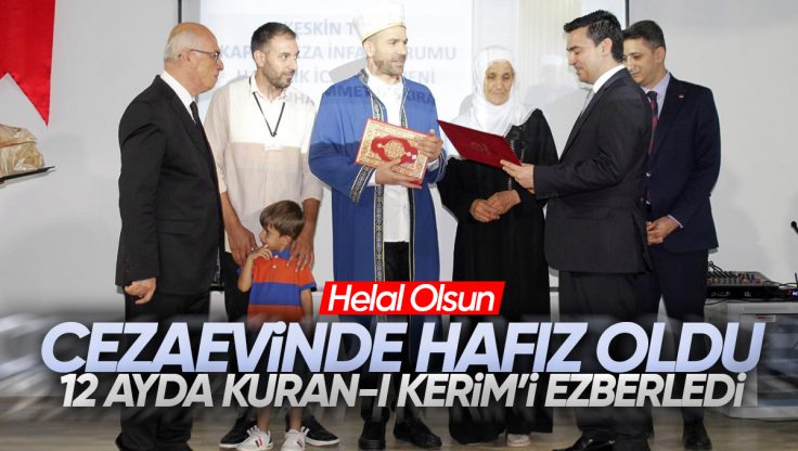 Kırıkkale’de Cezaevinde Hidayete Yolculuk: 12 Ayda Hafız Oldu