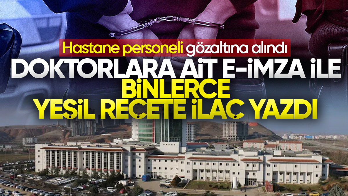 Kırıkkale’de Doktorların E-İmzasını Kullanarak Yeşil Reçete İlaç Yazan Hastane Personeli Gözaltına Alındı