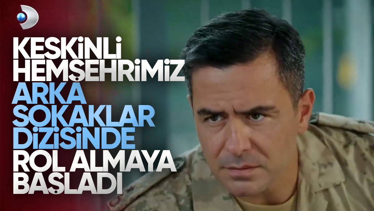 Kırıkkale Keskinli Ahmet Büken, Arka Sokaklar Dizisinde Rol Almaya Başladı