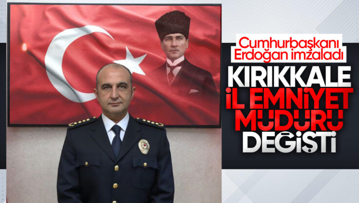 Kırıkkale İl Emniyet Müdürü Değişti