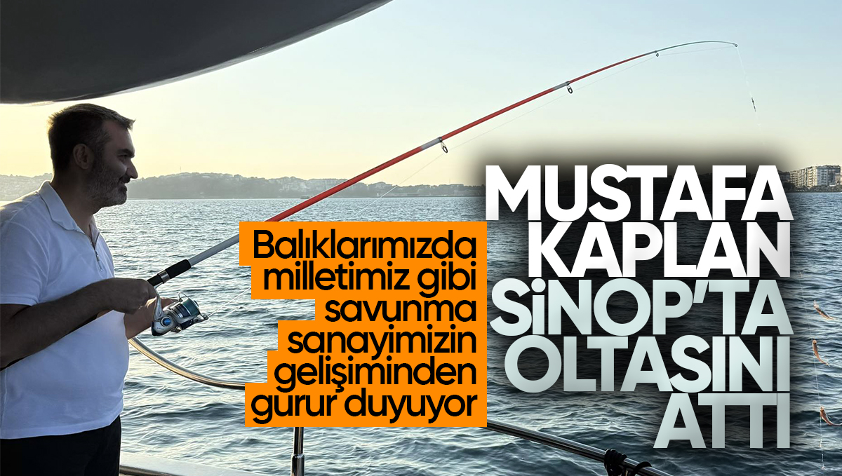 AK Parti Kırıkkale Milletvekili Mustafa Kaplan: ‘Sinop’ta Oltamızı Denize Attık Balıklarımızı Tuttuk’