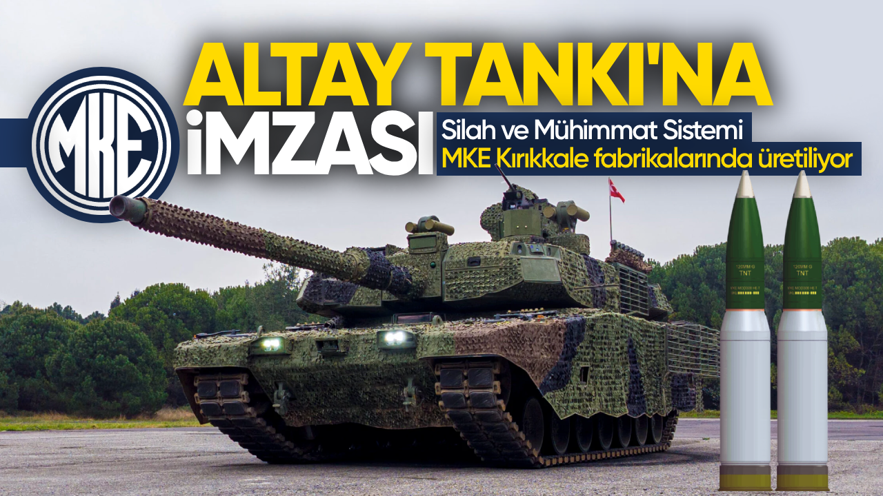 Altay Tankı’nın Silah ve Mühimmat Sistemi MKE Kırıkkale Fabrikalarında Üretildi