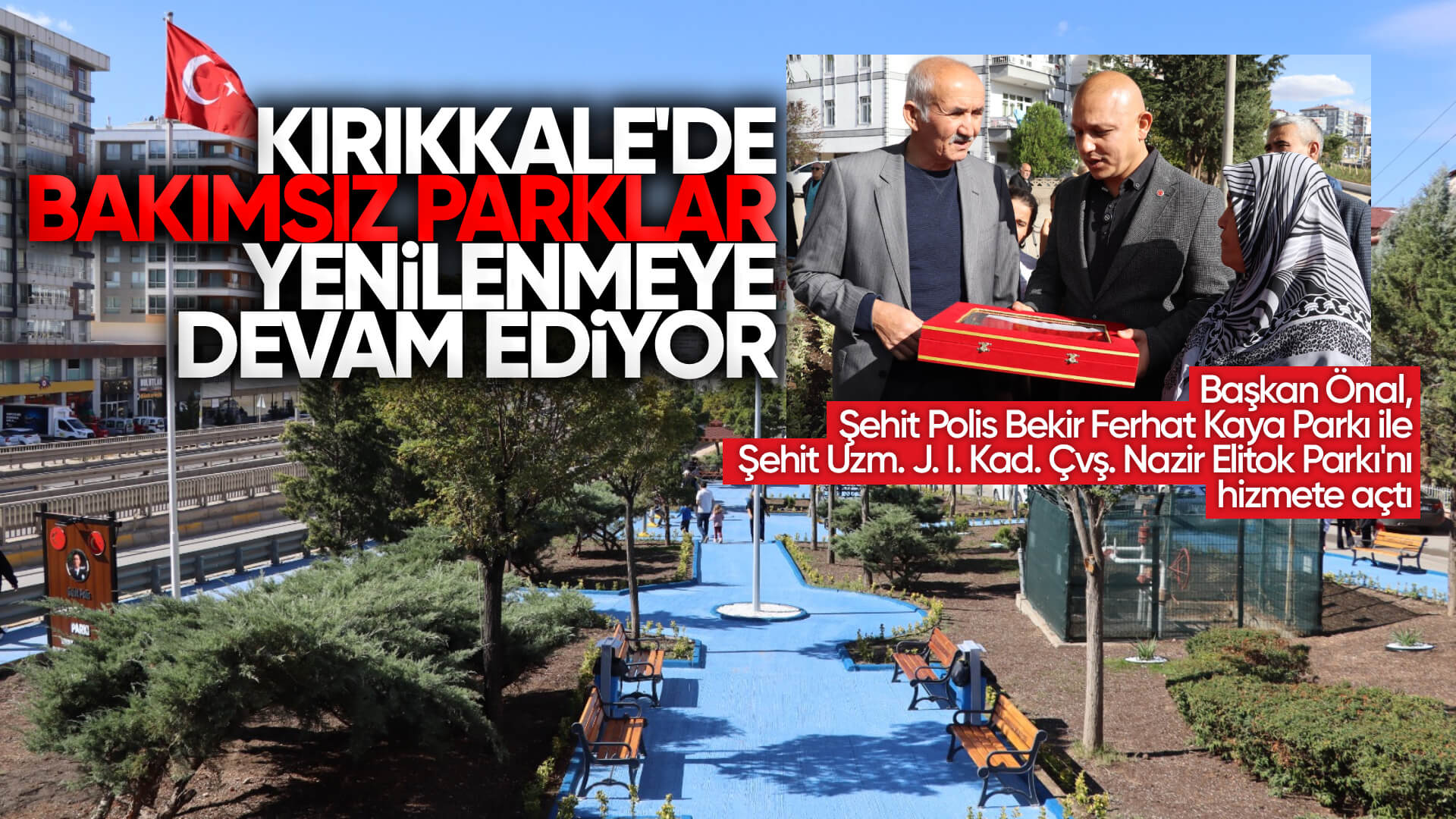 Kırıkkale’de İki Park Daha Yenilenerek Vatandaşın Hizmetine Sunuldu