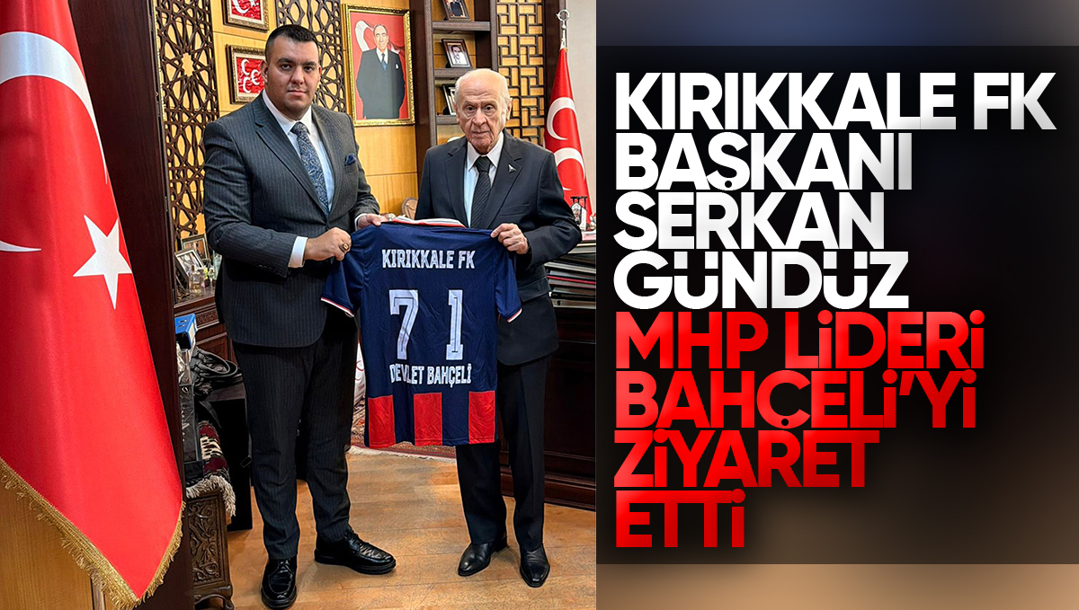 Kırıkkale FK’dan MHP Lideri Bahçeli’ye Anlamlı Ziyaret