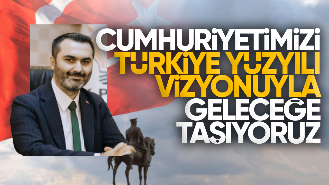 AK Parti Kırıkkale Milletvekili Mustafa Kaplan’dan 29 Ekim Cumhuriyet Bayramı Mesajı