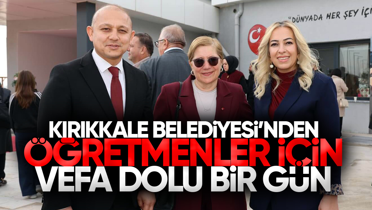 Kırıkkale Belediyesi’nden Öğretmenler Günü’ne Özel Anlamlı Buluşma