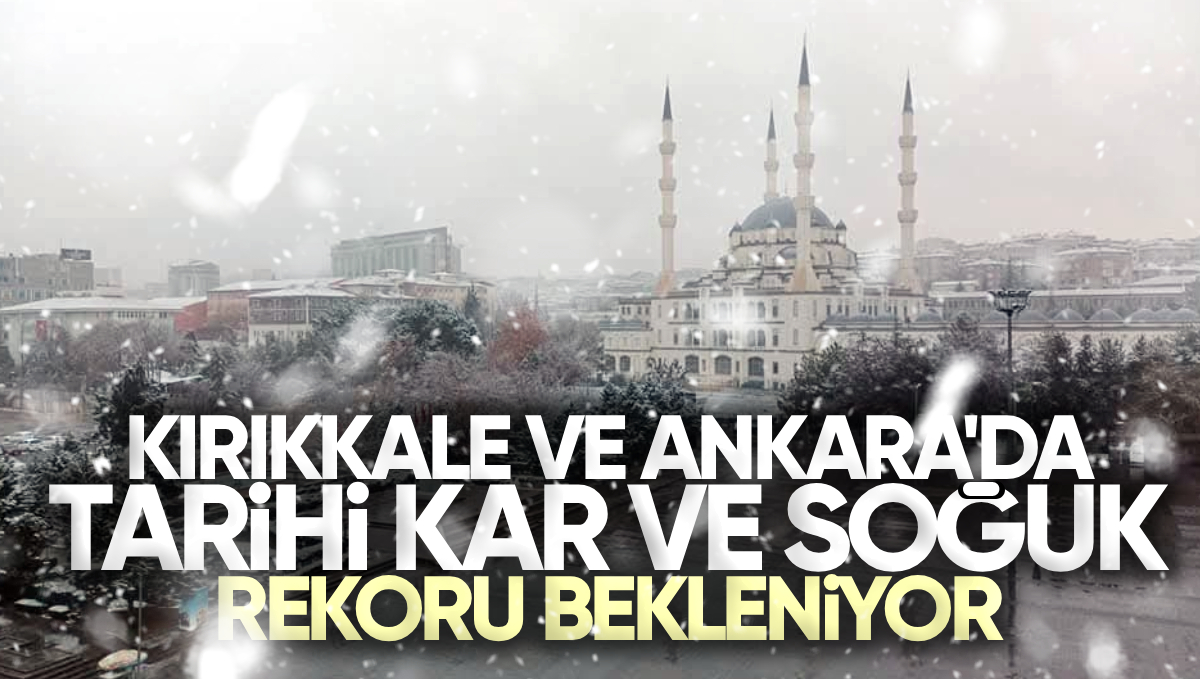 Kırıkkale ve Ankara’da Tarihi Kar ve Soğuk Rekoru Bekleniyor: Meteorolojiden Uyarı Yağdı