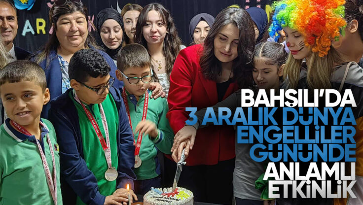 Bahşılı’da 3 Aralık Dünya Engelliler Günü Anlamlı Etkinliklerle Kutlandı