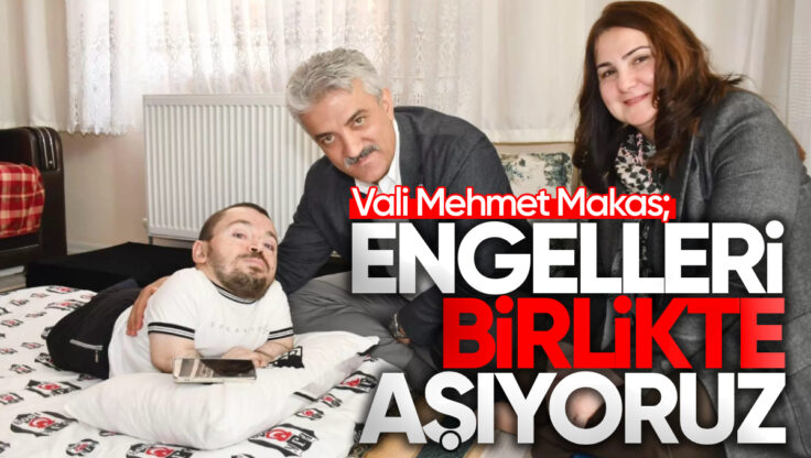 Kırıkkale Valisi Mehmet Makas’tan 3 Aralık Dünya Engelliler Günü Mesajı: ‘Engelleri Birlikte Aşıyoruz’