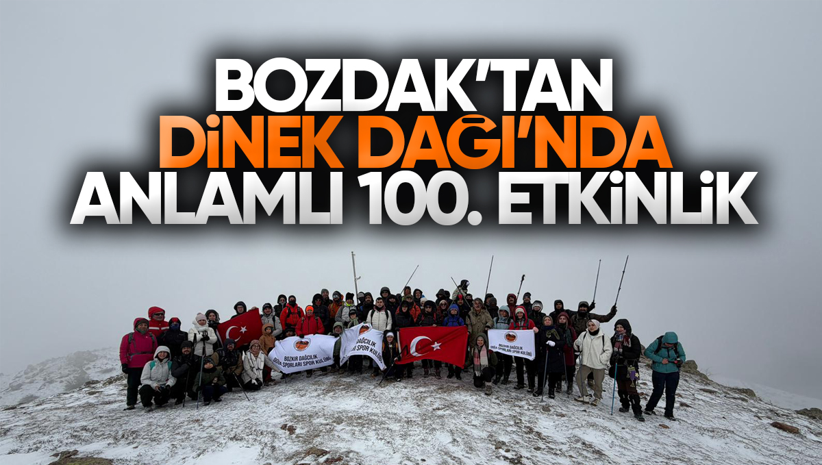 BOZDAK’tan Kırıkkale Dinek Dağı’nda Anlamlı 100. Etkinlik