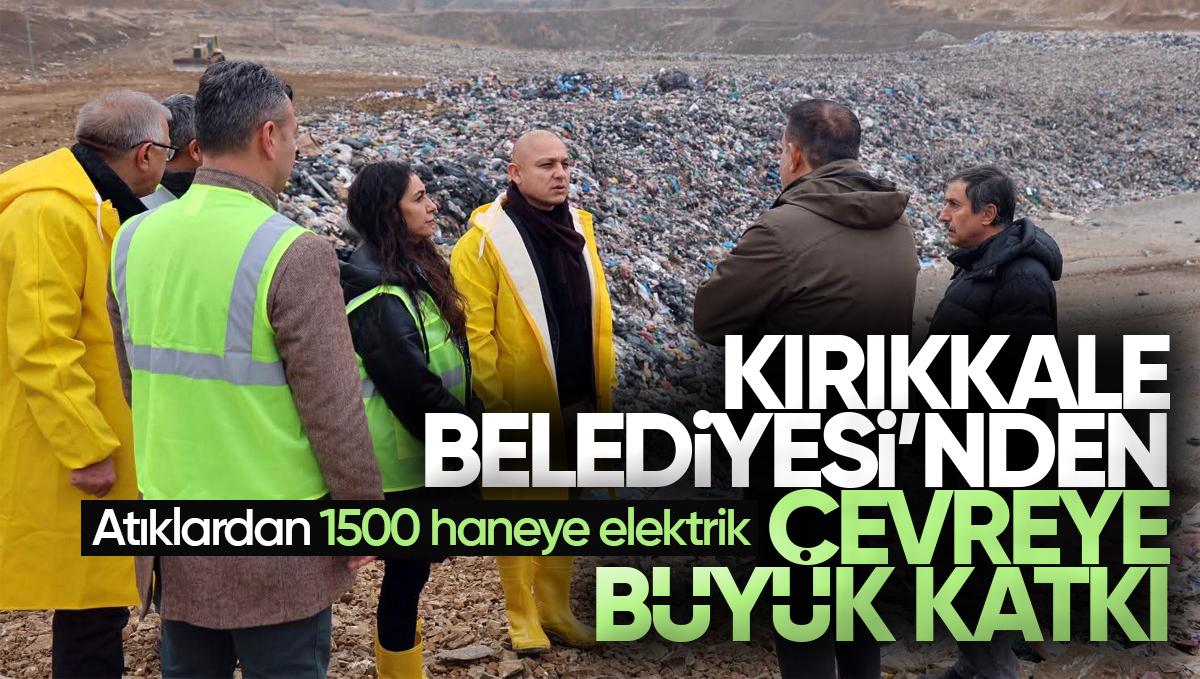 Kırıkkale Belediyesi’nden Çevreye Büyük Katkı: Atıklardan 1500 Haneye Elektrik