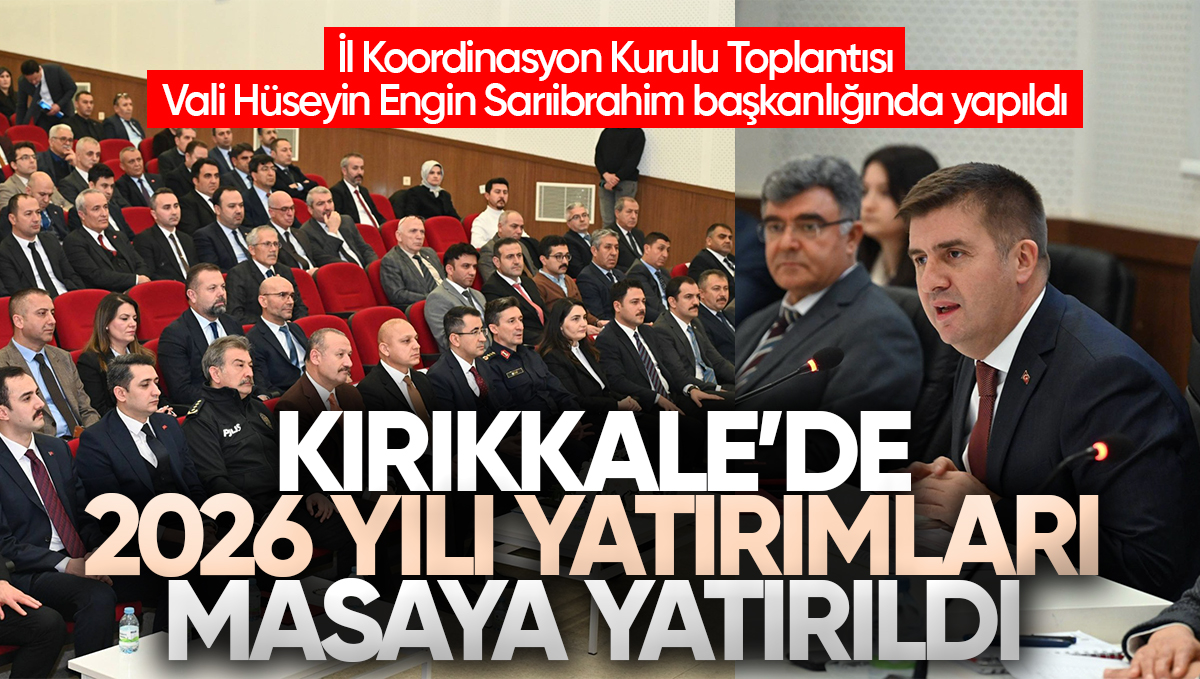 Kırıkkale’de 2026 Yılı Yatırımları Masaya Yatırıldı: 214 Proje Değerlendirildi