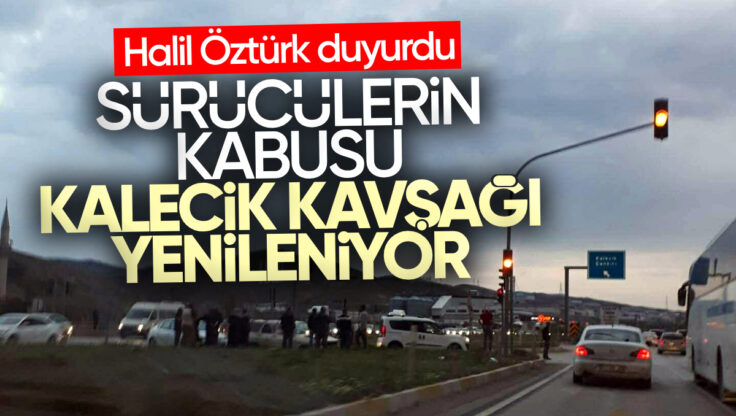 Kalecik Kavşağı Yenileniyor: Kırıkkale Trafiğine Nefes Aldıracak Proje