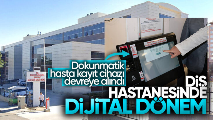 Kırıkkale Ağız ve Diş Sağlığı Merkezi’nde Dijital Kayıt Dönemi Başladı