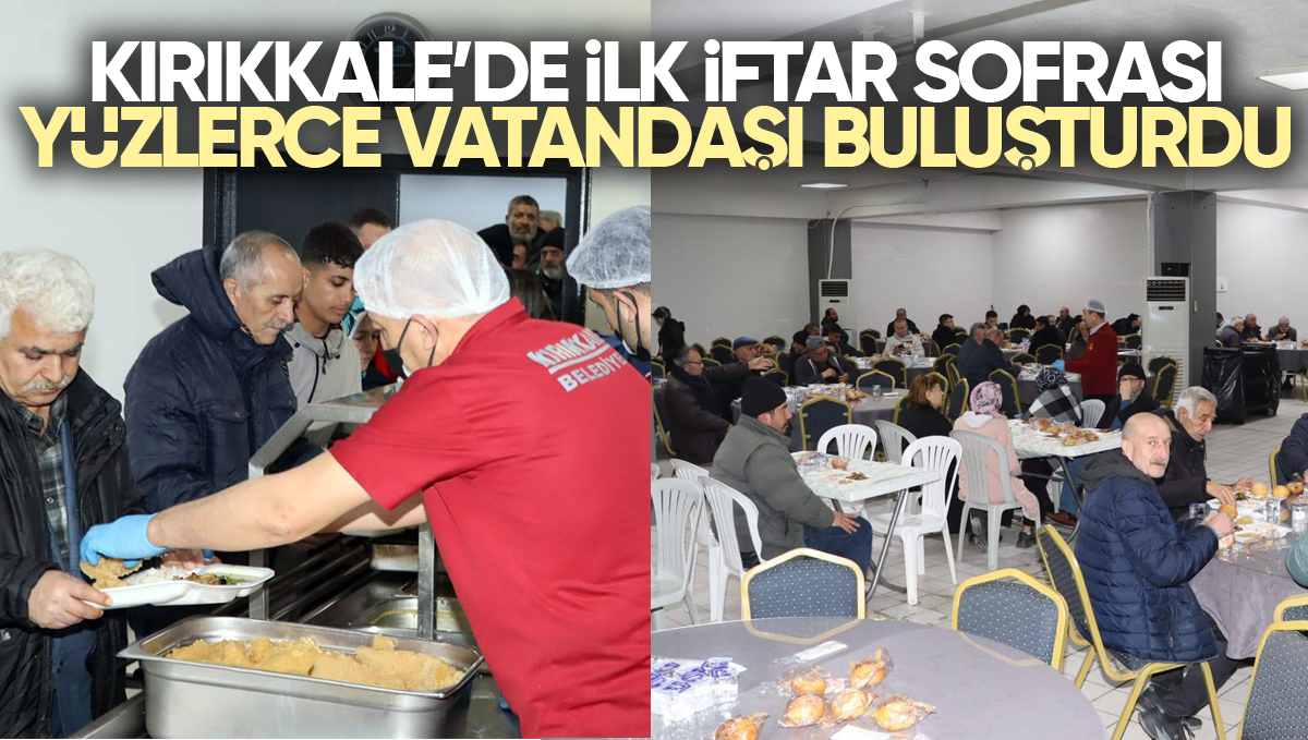 Kırıkkale’de İlk İftar Sofrası Yüzlerce Vatandaşı Buluşturdu