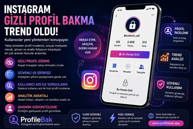 Instagram Gizli Profil Bakma Trend Oldu: Kullanıcılar Profil