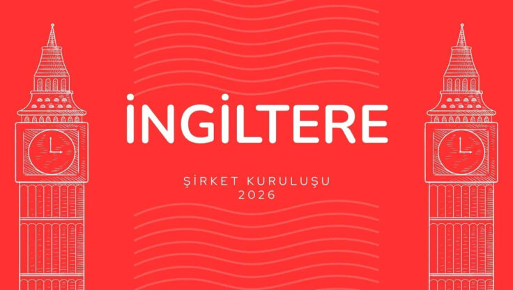 UK Limited Nedir ve Dört Şirket Türünden Hangisi Size Uygun?