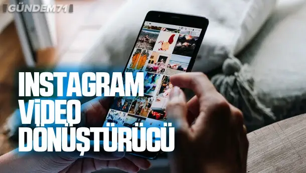 Instagram Video Dönüştürücü