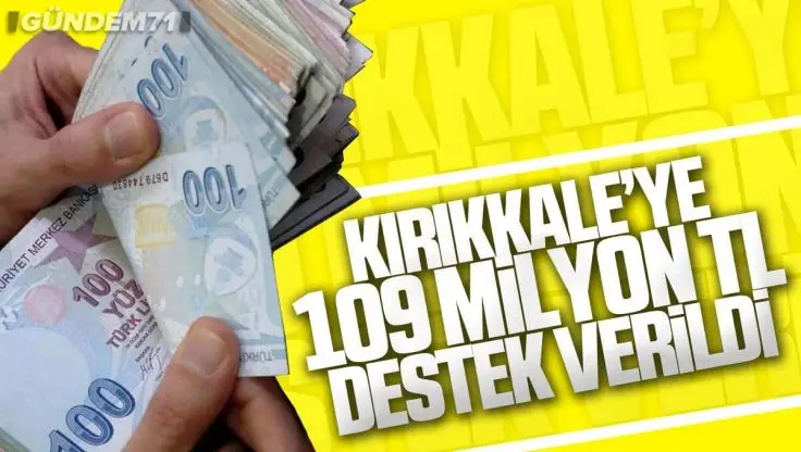 Kırıkkale’ye Sosyal Koruma Kalkanı Kapsamında 109 Milyon Lira Yardım Yapıldı
