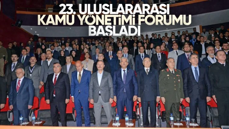 Kırıkkale’de ’23. Uluslararası Kamu Yönetimi Forumu’ Başladı