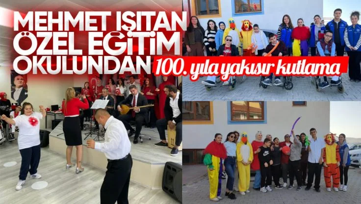 Kırıkkale Mehmet Işıtan Özel Eğitim Okulundan 100.Yıla Yakışan Kutlama