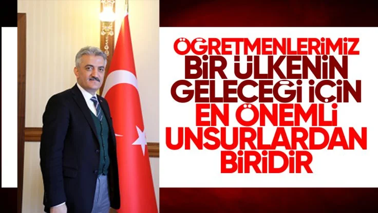 Kırıkkale Valisi Mehmet Makas’tan ’24 Kasım Öğretmenler Günü’ Mesajı