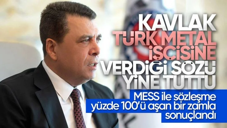Türk Metal Sendikası ve MESS Arasında 150 Bin İşçiyi İlgilendiren Toplu İş Sözleşmesi Sonuçlandı