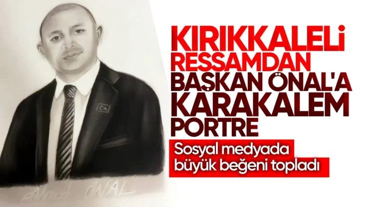 Kırıkkale’li Ressamdan Ahmet Önal’a Karakalem Portre