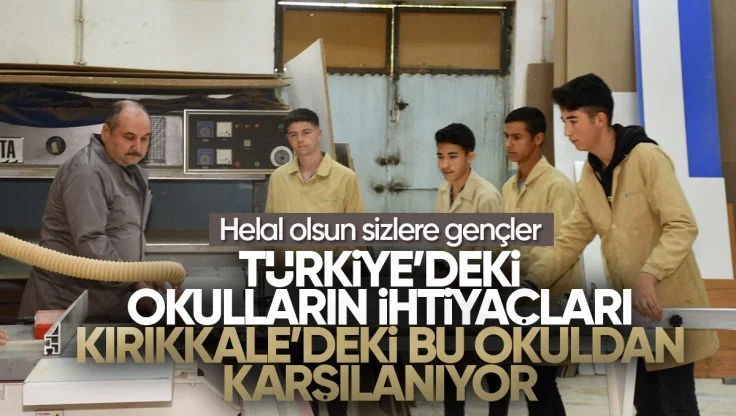 Türkiye’deki Okulların İhtiyaçları Kırıkkale’deki Bu Okuldan Karşılanıyor
